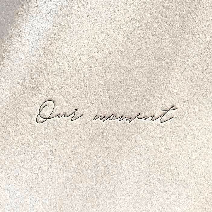 Our moment
